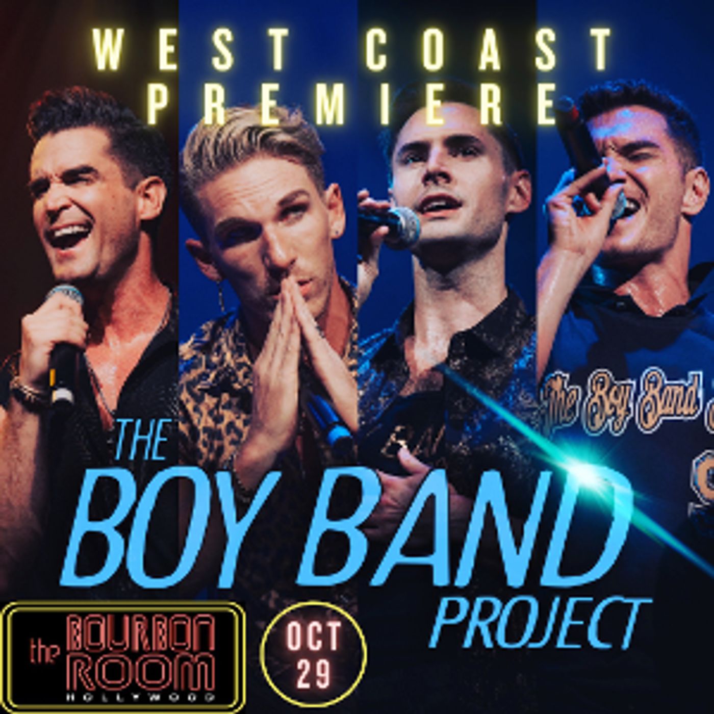 THE BOY BAND PROJECT Makes LA Debut at The Bourbon Room, Hollywood  Image