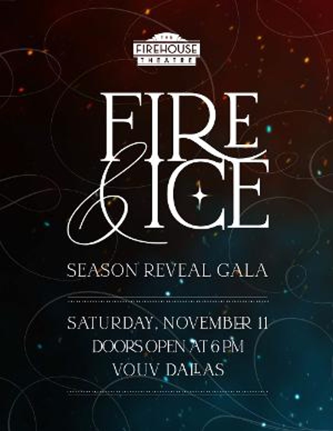 The Firehouse Theatre to Ignite the Stage at Vouv Dallas with FIRE & ICE Season Reveal Gala  Image