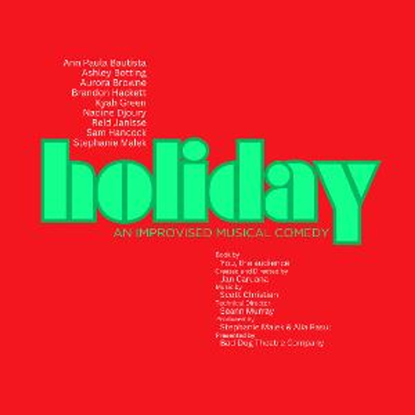 Bad Dog Theatre Presents HOLIDAY! AN IMPROVISED MUSICAL Inspired by Stephen Sondheim's COMPANY  Image
