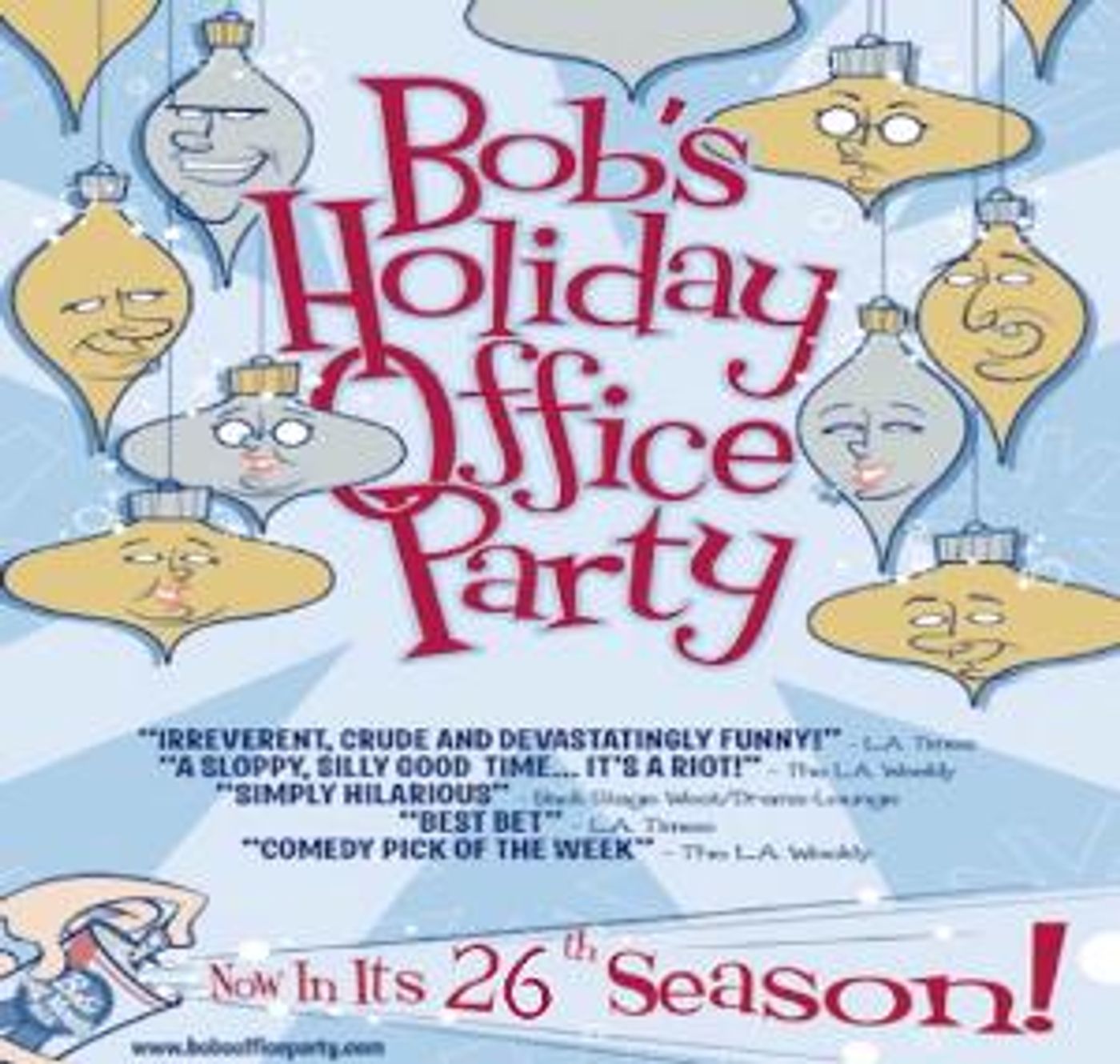 BOB'S HOLIDAY OFFICE PARTY Returns to Beverly Hills Playhouse  Image