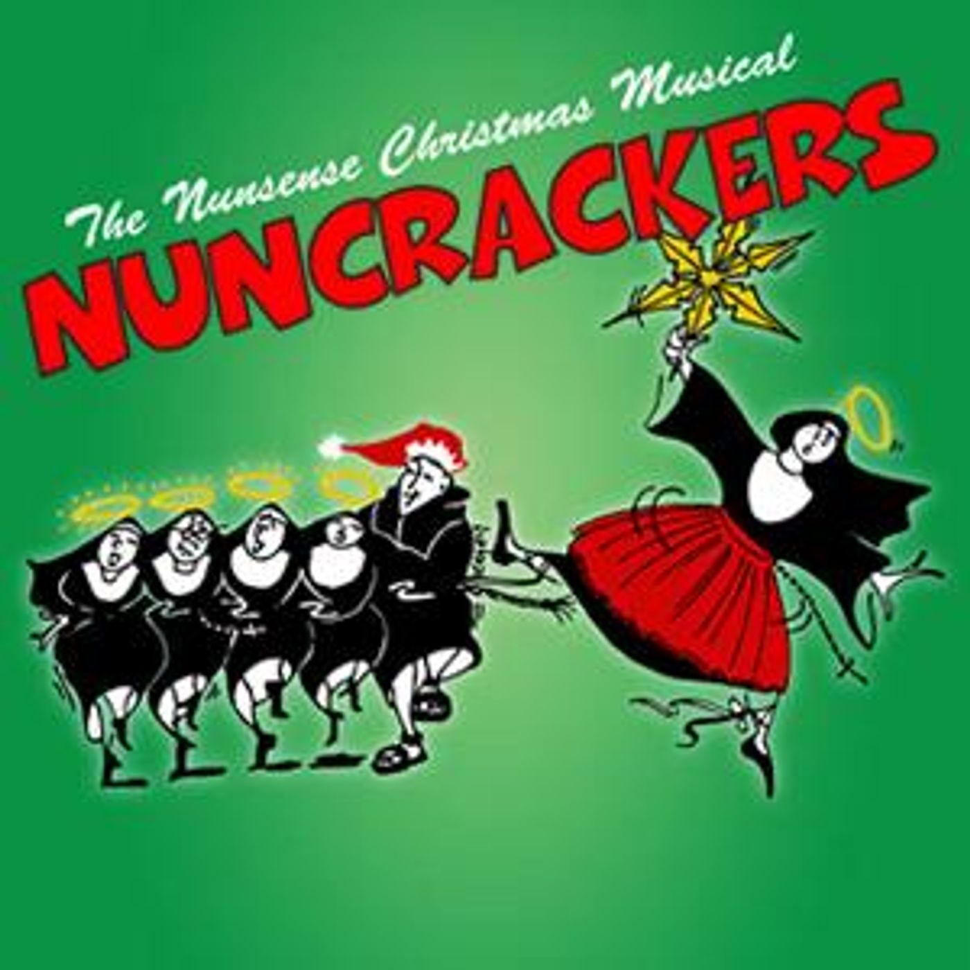 Fountain Hills Theater Announces The Opening Of NUNCRACKERS: THE NUNSENSE CHRISTMAS MUSICAL!  Image