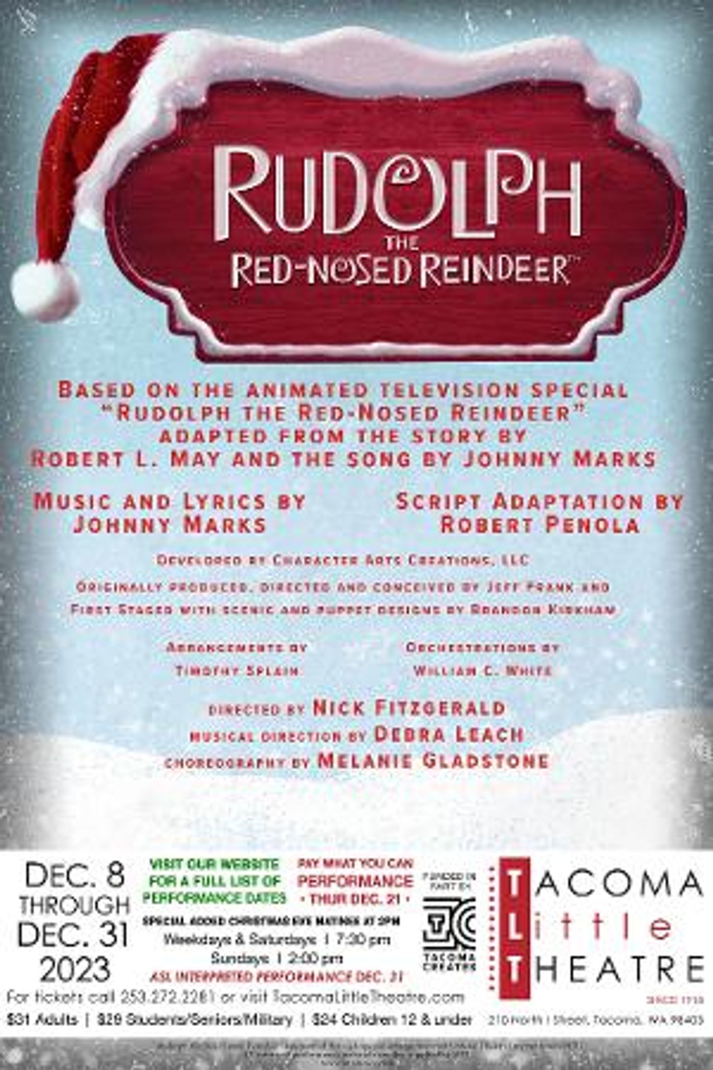 RUDOLPH THE RED-NOSED REINDEER is Coming to Tacoma Little Theatre This Holiday Season  Image