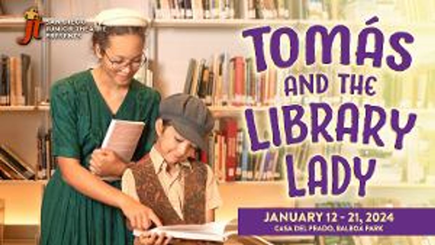 San Diego Junior Theatre Presents TOMÁS AND THE LIBRARY LADY, January 12-21  Image