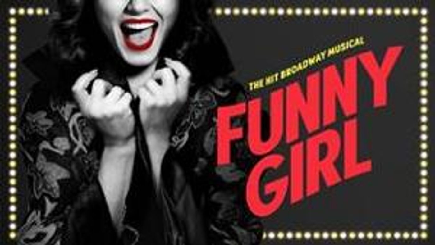 The North American Tour Of FUNNY GIRL Comes to St. Louis This January  Image