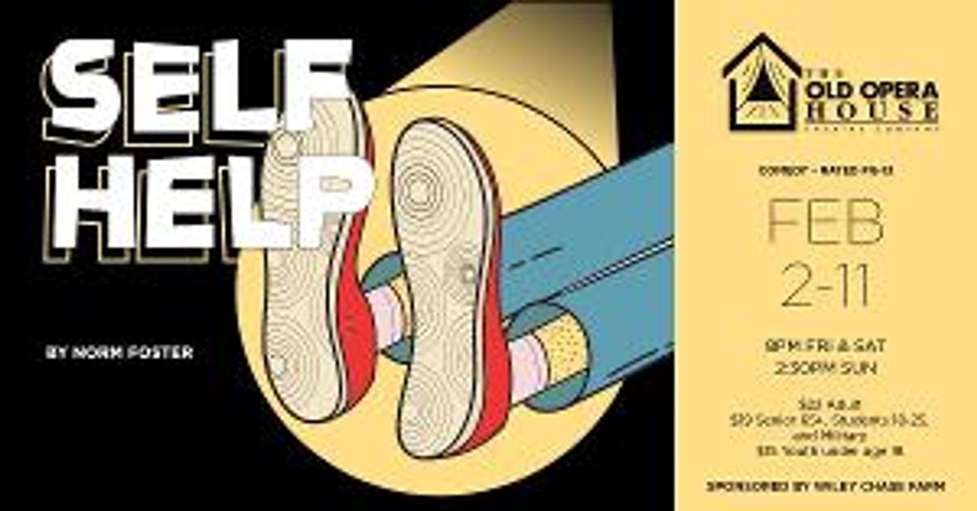 The Old Opera House Theatre Company Presents The Comedy SELF-HELP by Norm Foster As Part of Their 2024 Spring Season  Image