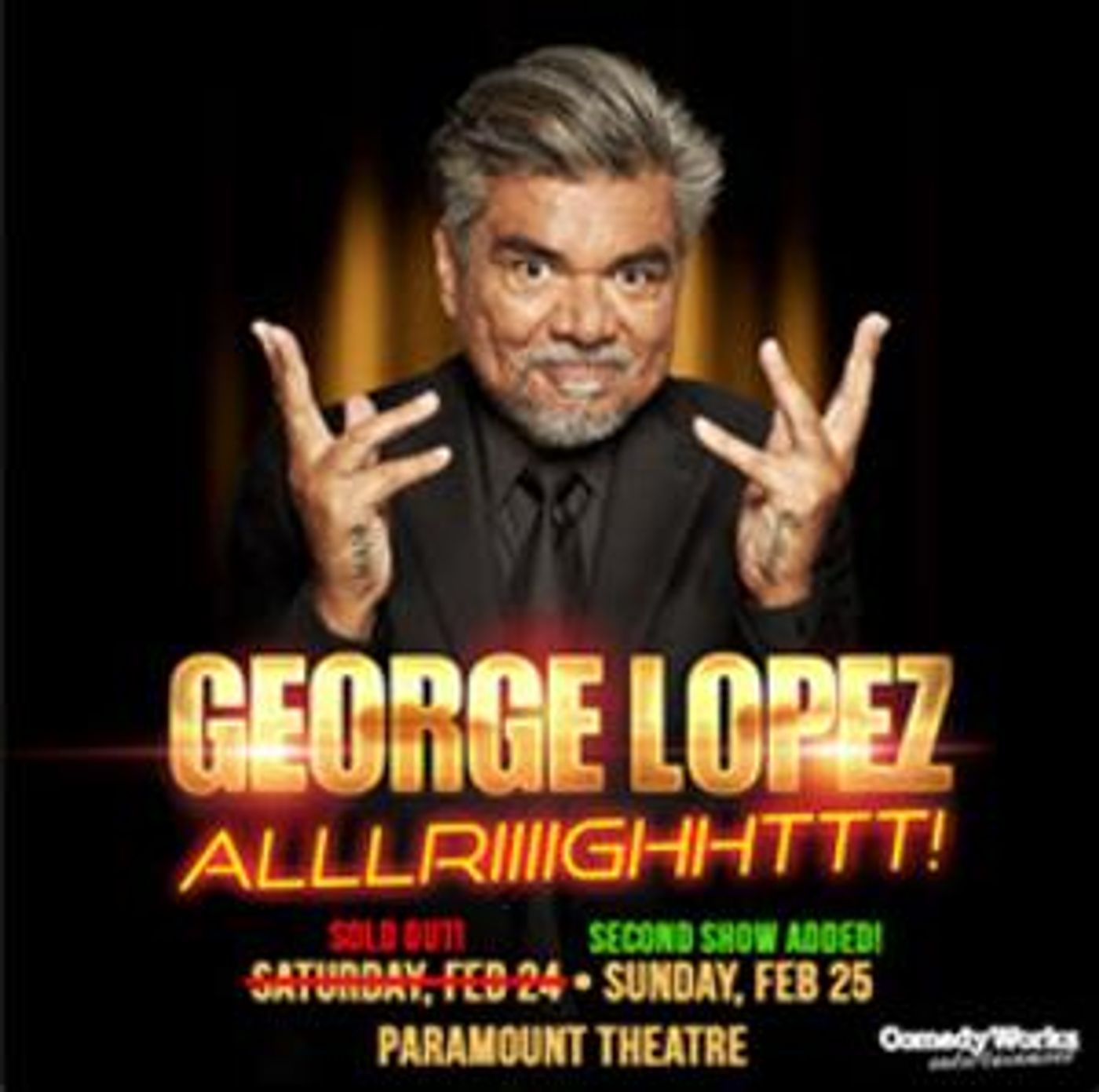 Comedian George Lopez Adds Second Show At Paramount Theatre  Image