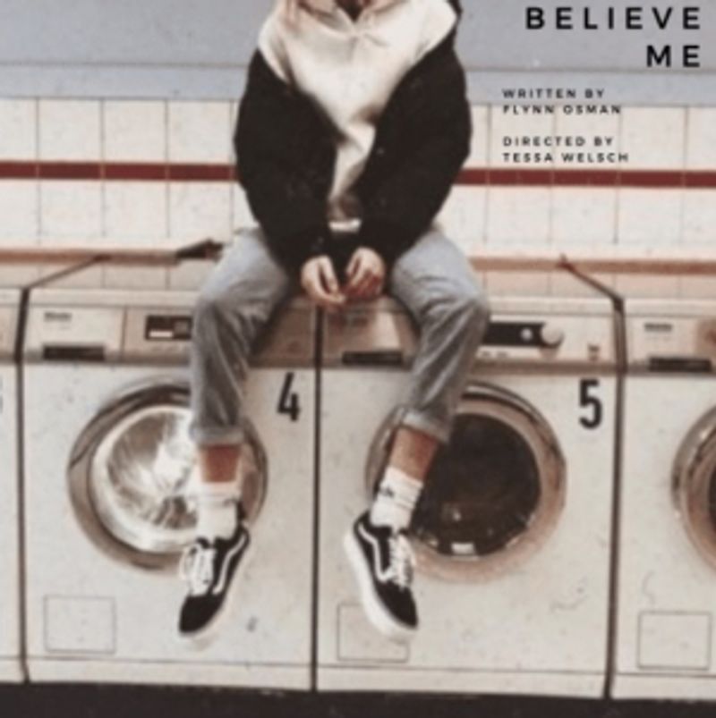 BELIEVE ME By Flynn Osman Comes to The Tank Theater Image
