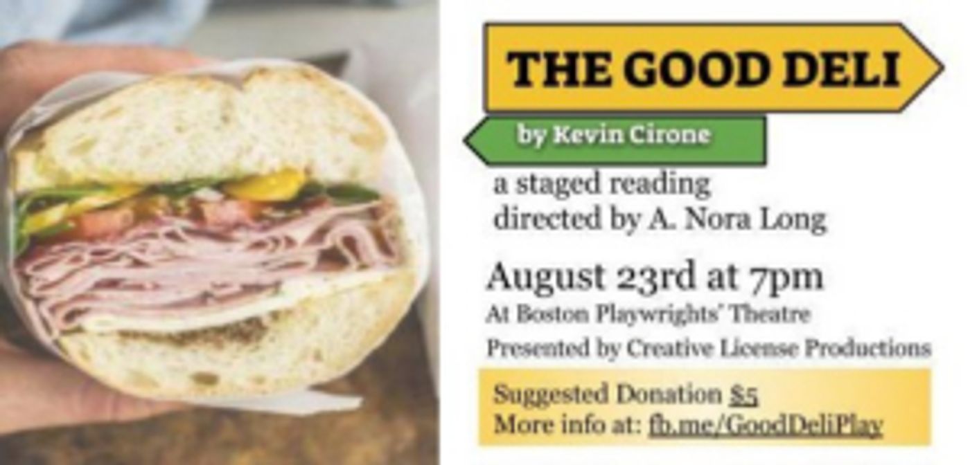THE GOOD DELI Comes to the Boston Playwrights Theatre  For One Night Only  Image