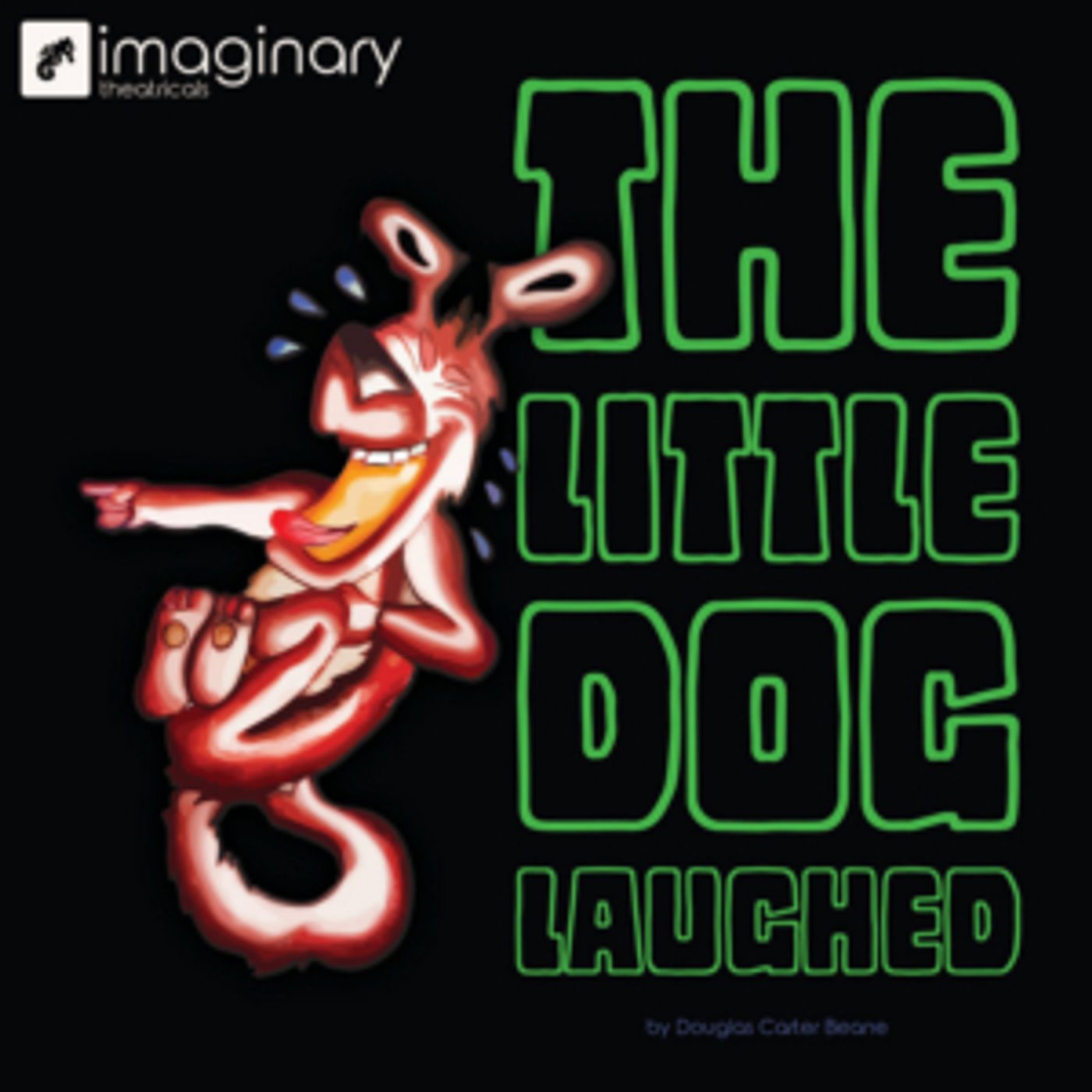 Imaginary Theatricals Presents Douglas Carter Beane's THE LITTLE DOG LAUGHED  Image