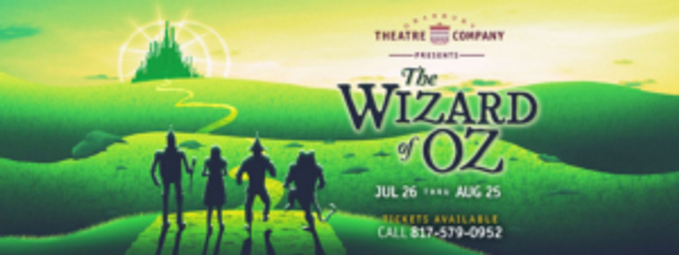 THE WIZARD OF OZ Takes the Stage at Granbury Opera House  Image