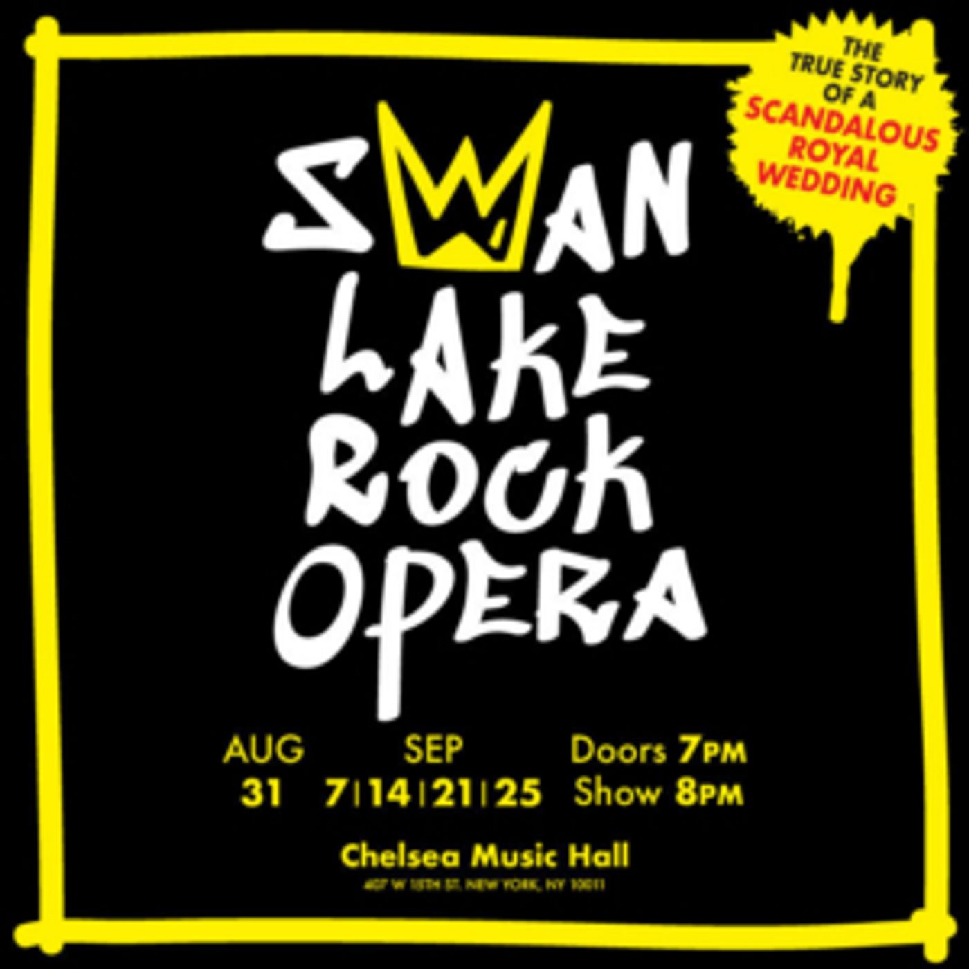 SWAN LAKE ROCK OPERA: A New Musical Opens At Chelsea Music Hall  Image