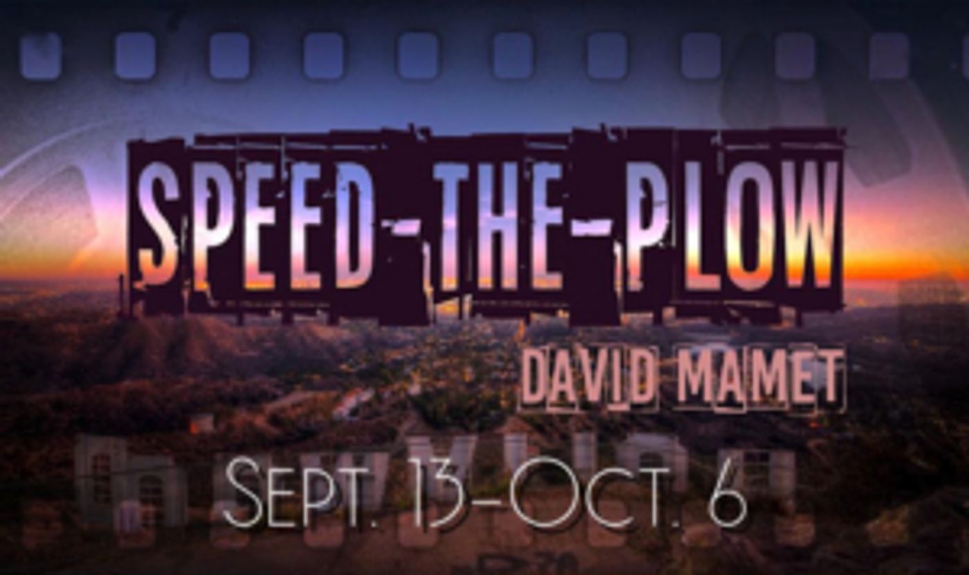 Point Loma Playhouse Presents SPEED-THE-PLOW By David Mamet  Image