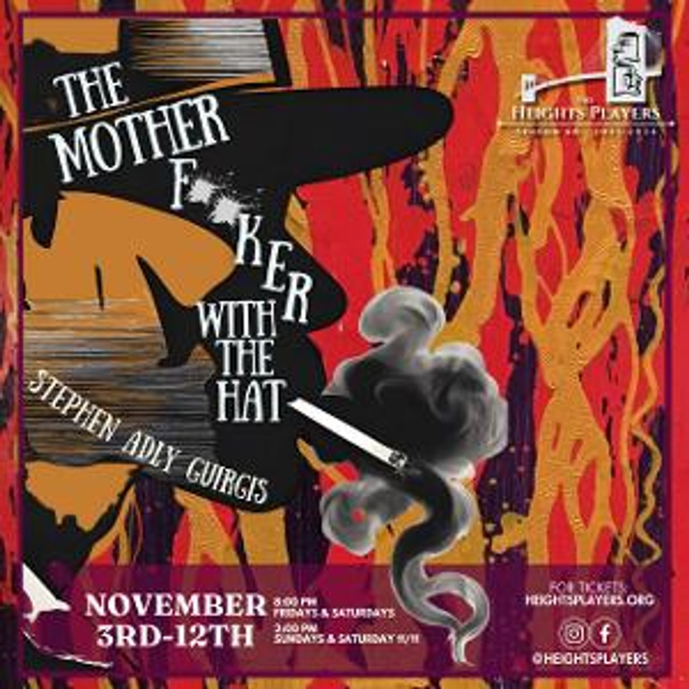 THE MOTHERF**CKER WITH THE HAT Opens At The Heights This Friday!  Image