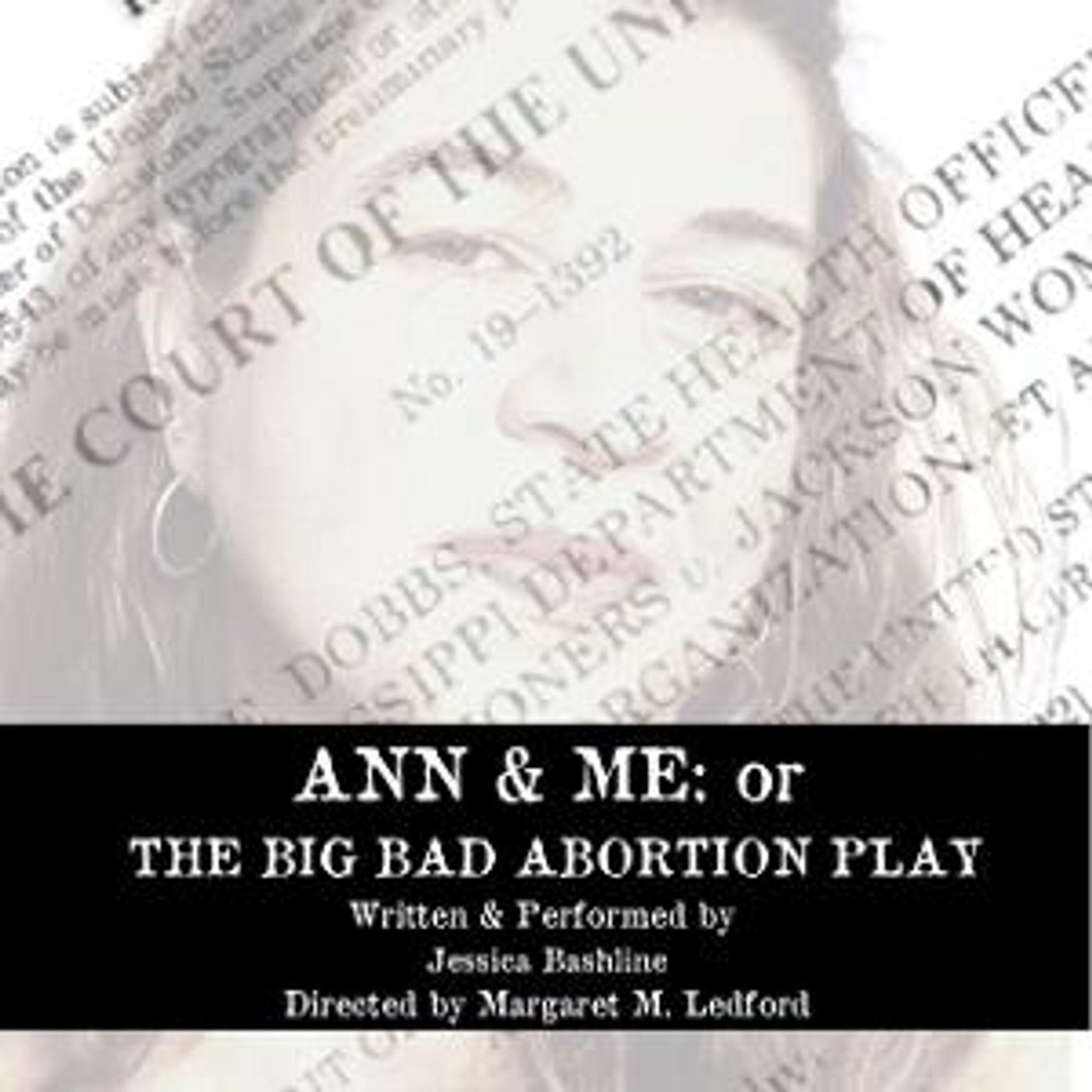 United Solo to Present ANN AND ME: Or THE BIG BAD ABORTION PLAY in March  Image