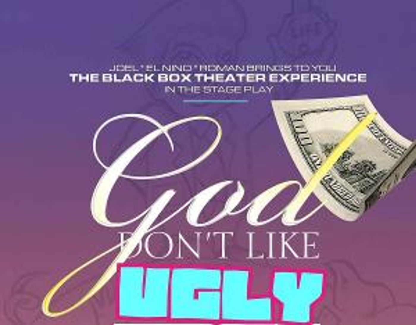 Inspirational Productions to Present GOD DON'T LIKE UGLY Reading  Image