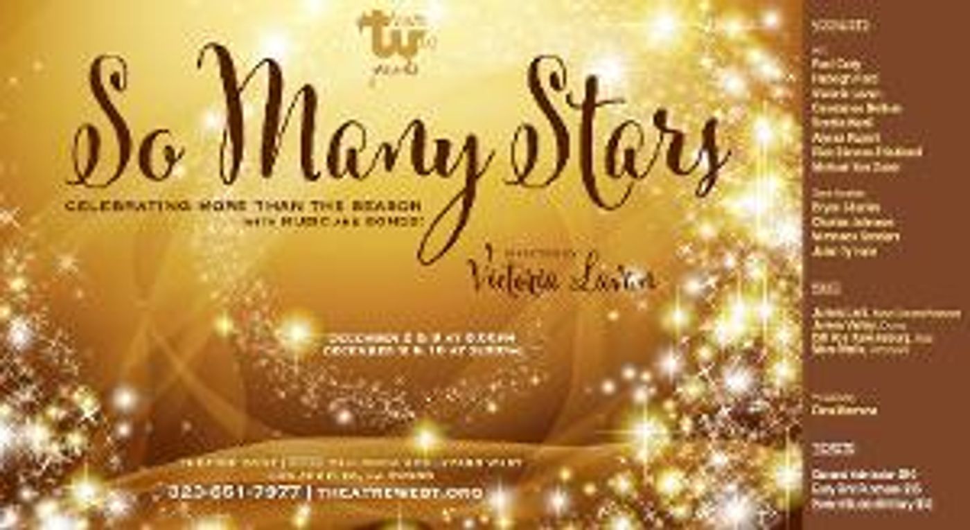 SO MANY STARS Comes to Theatre West in December  Image