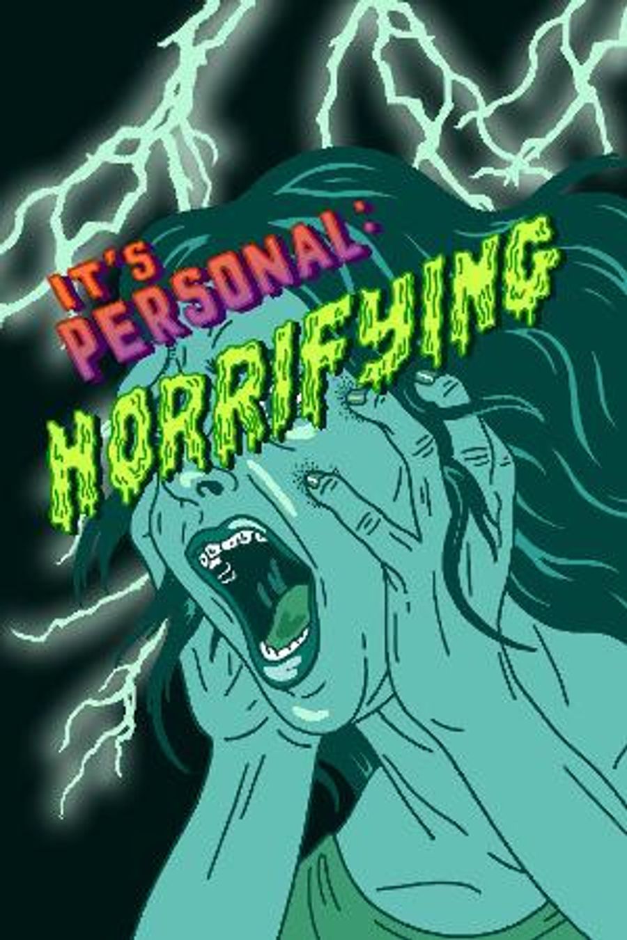 It's Personal Presents Final Show Of The Season: HORRIFYING Image