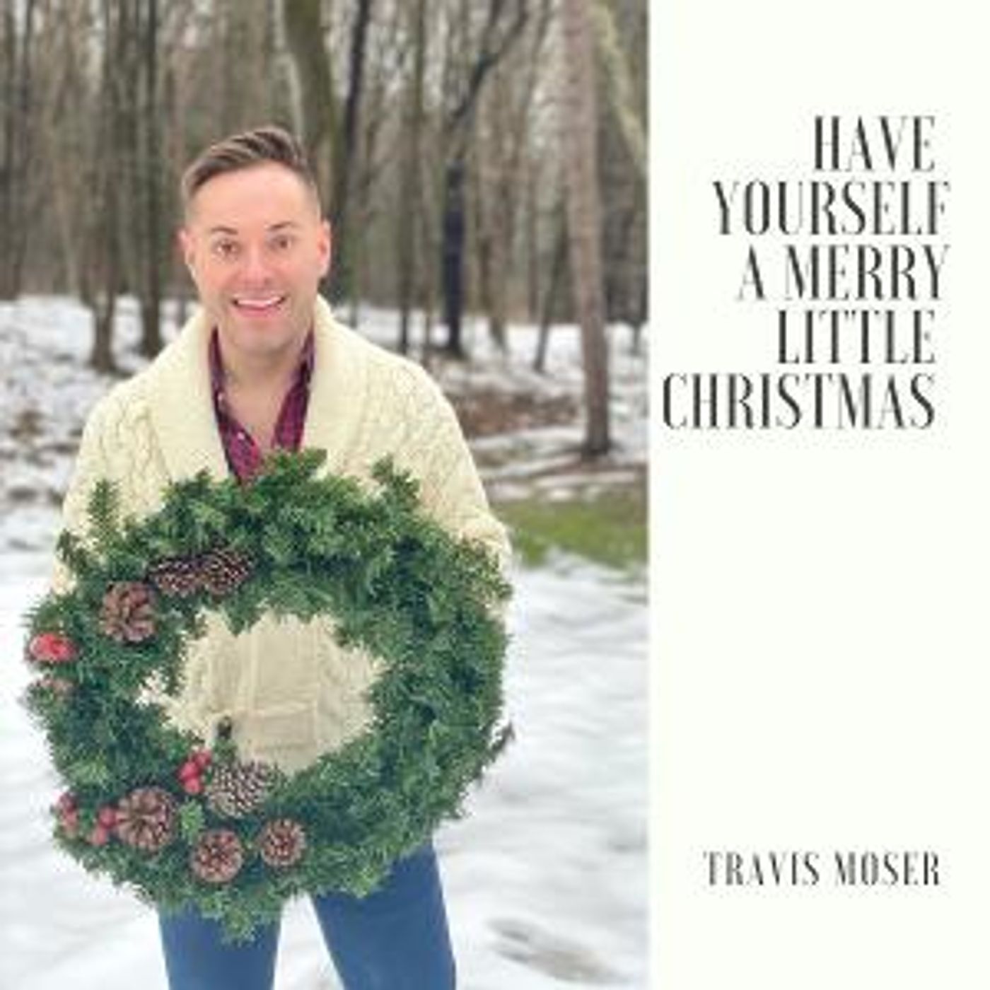 Travis Moser Releases New Version Of 'Have Yourself A Merry Little Christmas'  Image
