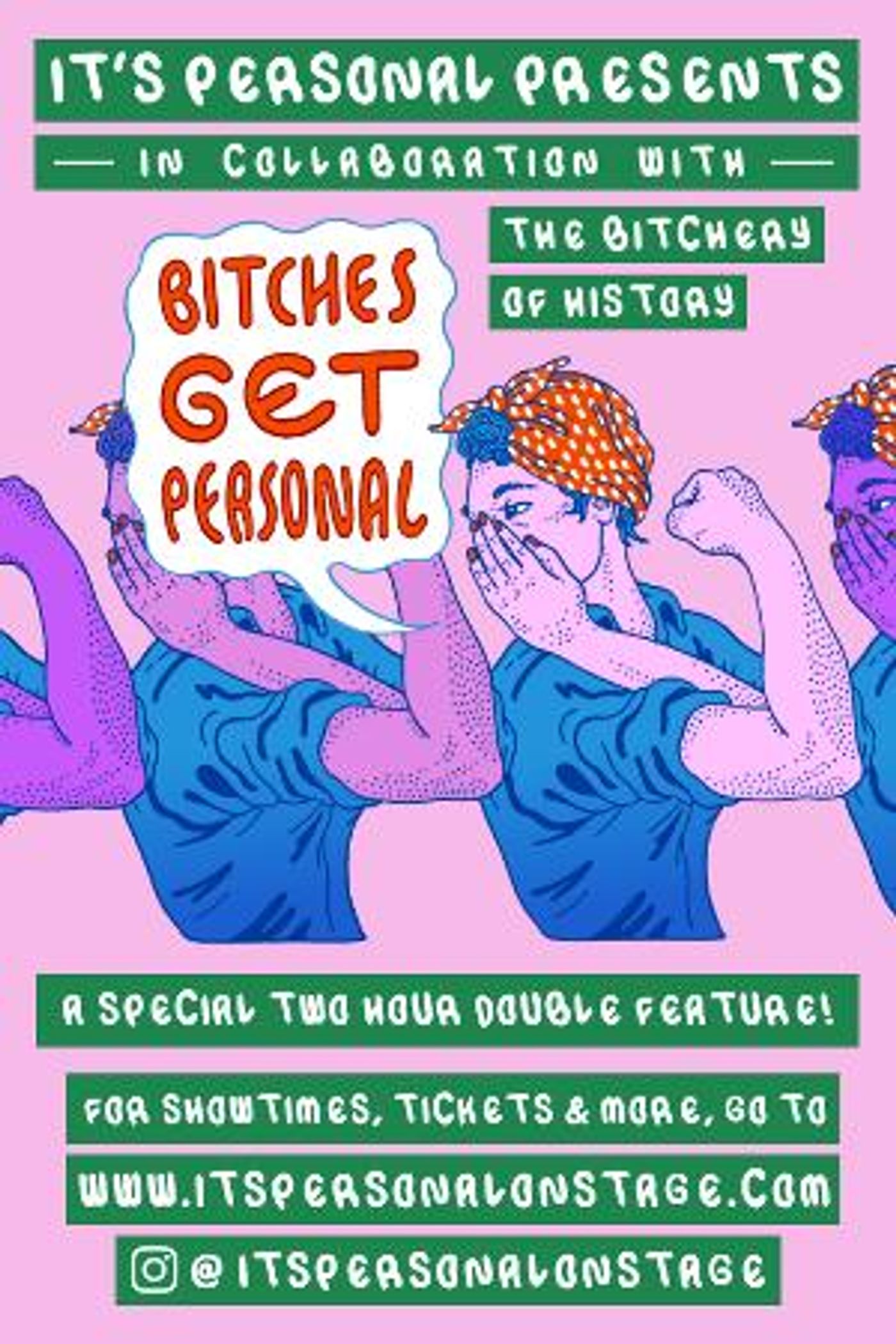 Bitches Get Personal - Live Storytelling Show Returns August 27  Image