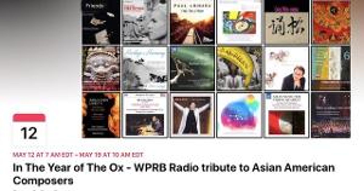Classical Discoveries With Marvin Rosen Presents WPRB Radio Tribute To Asian American Composers  Image
