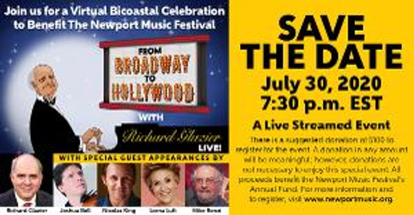 Tune in to FROM BROADWAY TO HOLLYWOOD - LIVE WITH RICHARD GLAZIER Benefiting the Newport Music Festival  Image