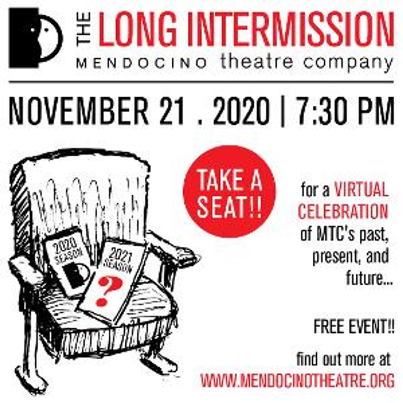 Mendocino Theatre Company Presents THE LONG INTERMISSION  Image