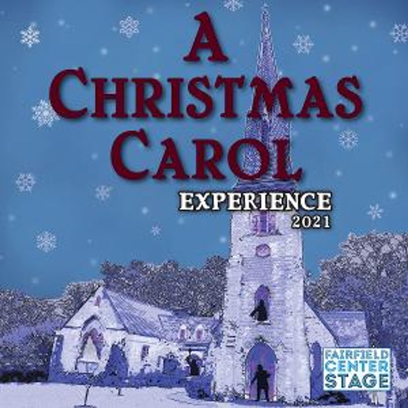 Fairfield Center Stage to Present A CHRISTMAS CAROL EXPERIENCE  Image
