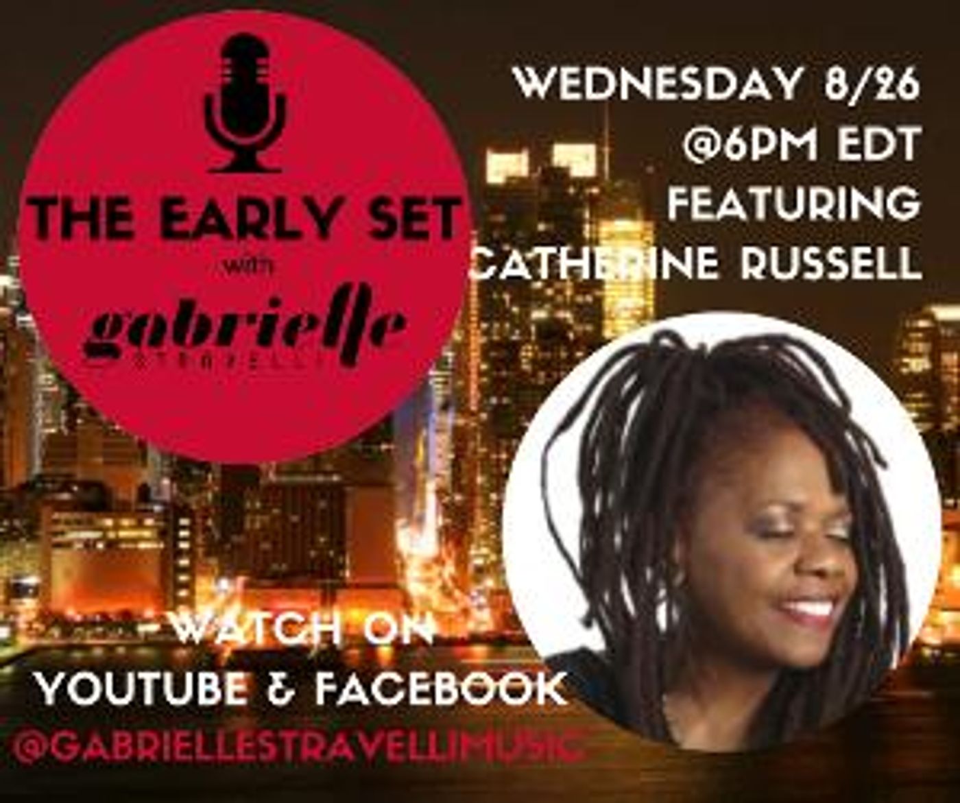 THE EARLY SET With Gabrielle Stravelli Welcomes Catherine Russell  Image