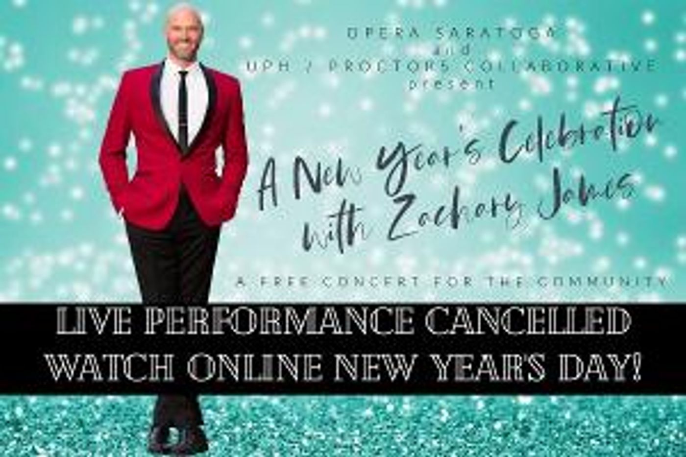 Opera Saratoga Will Present New Year's Eve Celebration With Zachary James Free Video Broadcast  Image