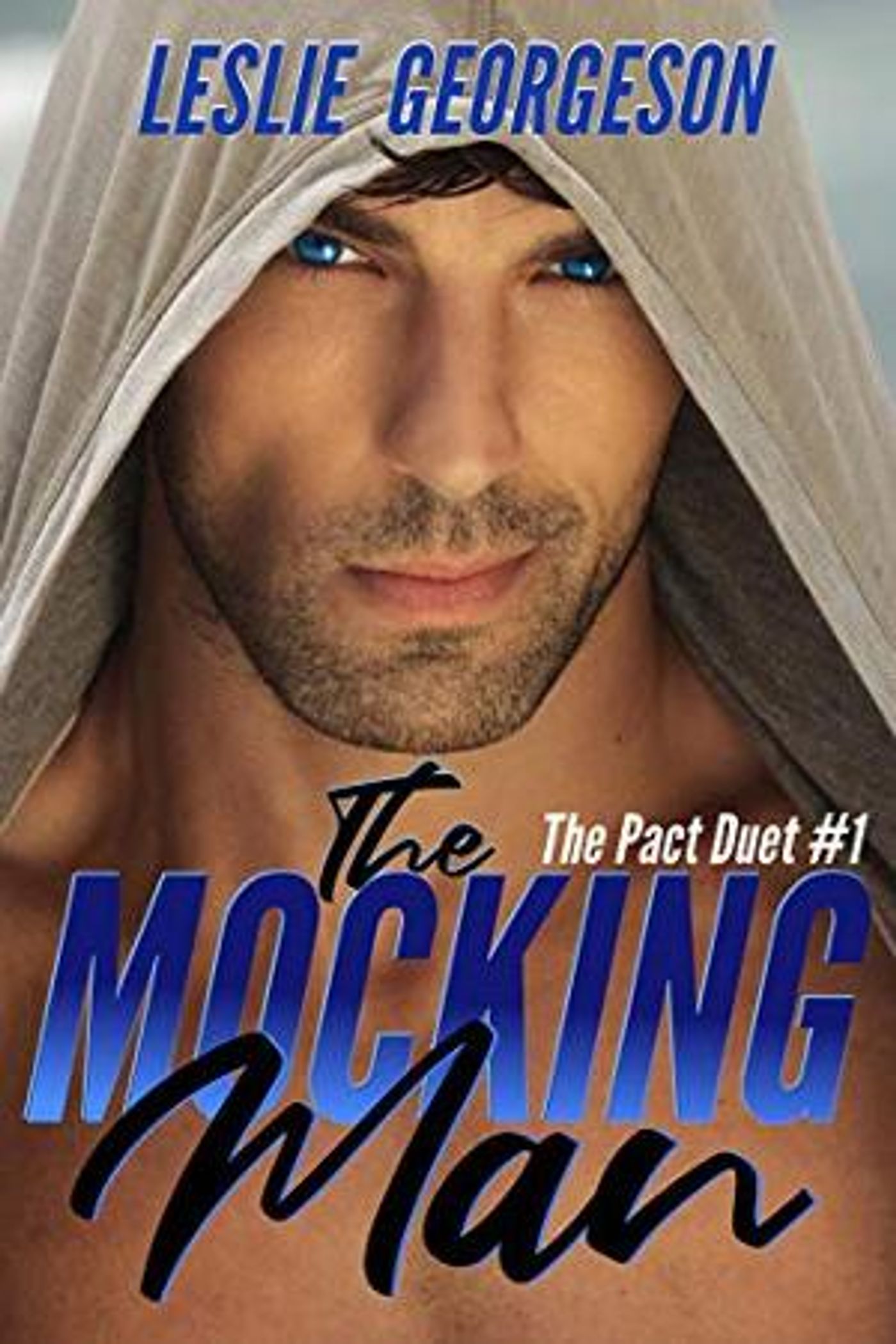 Romance Author Leslie Georgeson Releases New Novel THE MOCKING MAN  Image