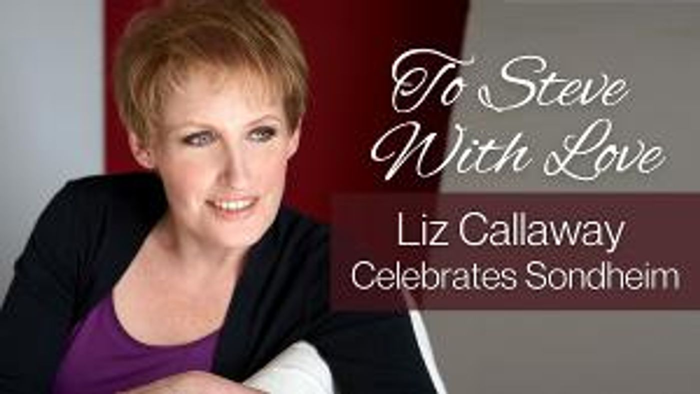 Liz Callaway Brings TO STEVE WITH LOVE To Blue Strawberry In St. Louis For Two Nights In January  Image