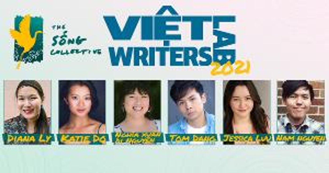 The Song Collective Assembles Six Vietnamese Writers From Across North America For The Launch Of The Viet Writers Lab  Image