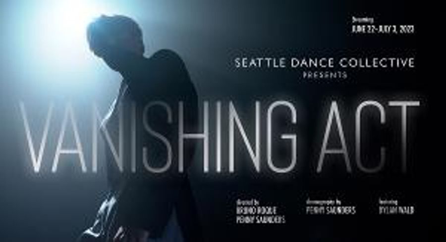 Seattle Dance Collective Presents VANISHING ACT Image