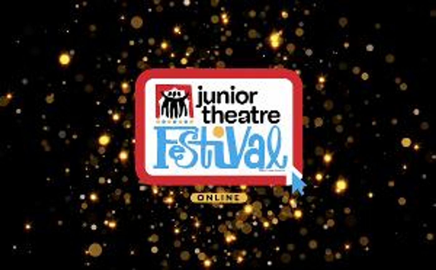 The MTI Junior Theatre Festival Europe to Take Place Online This Saturday  Image