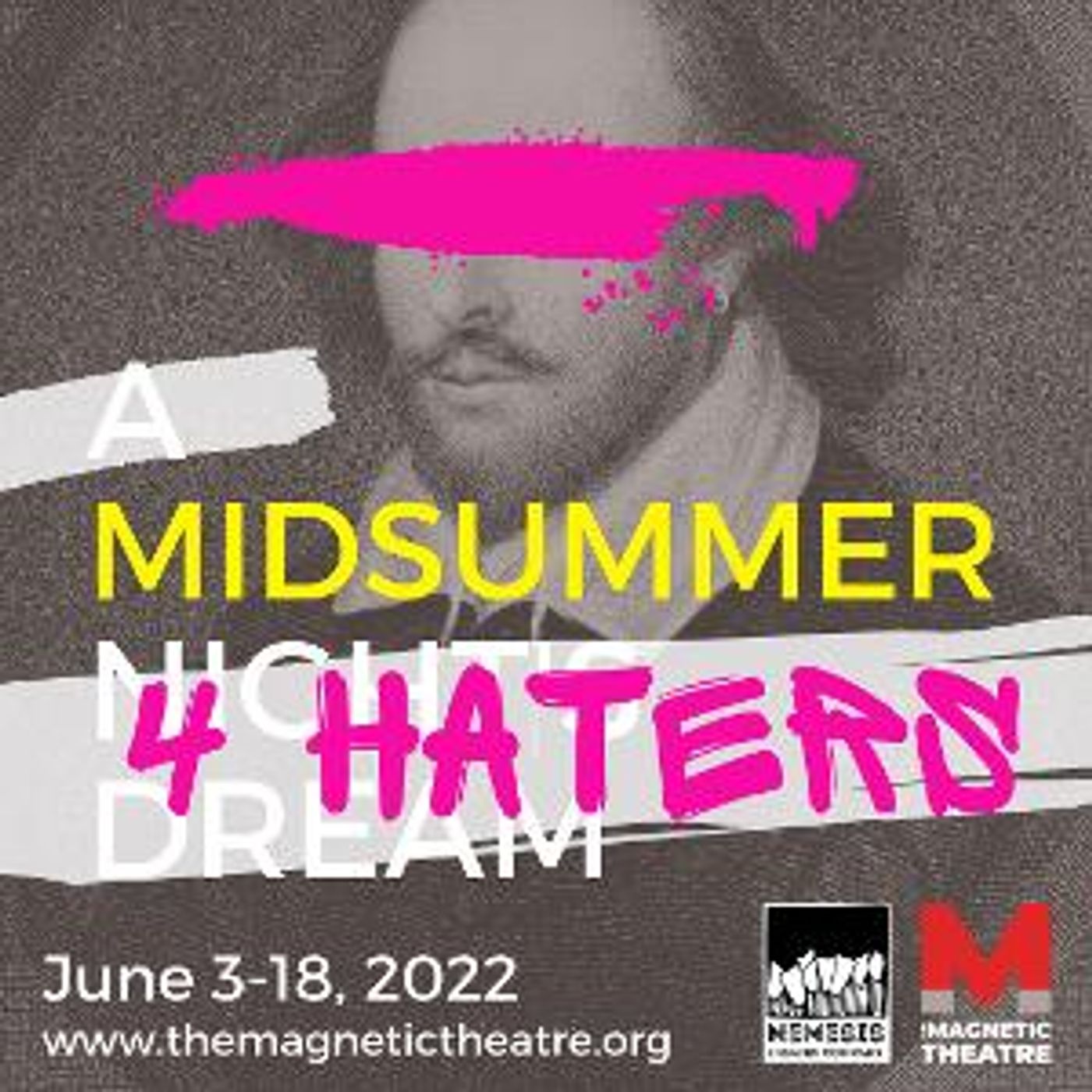 Nemesis Theatre Company Presents MIDSUMMER FOR HATERS, In Collaboration With The Magnetic Theatre  Image