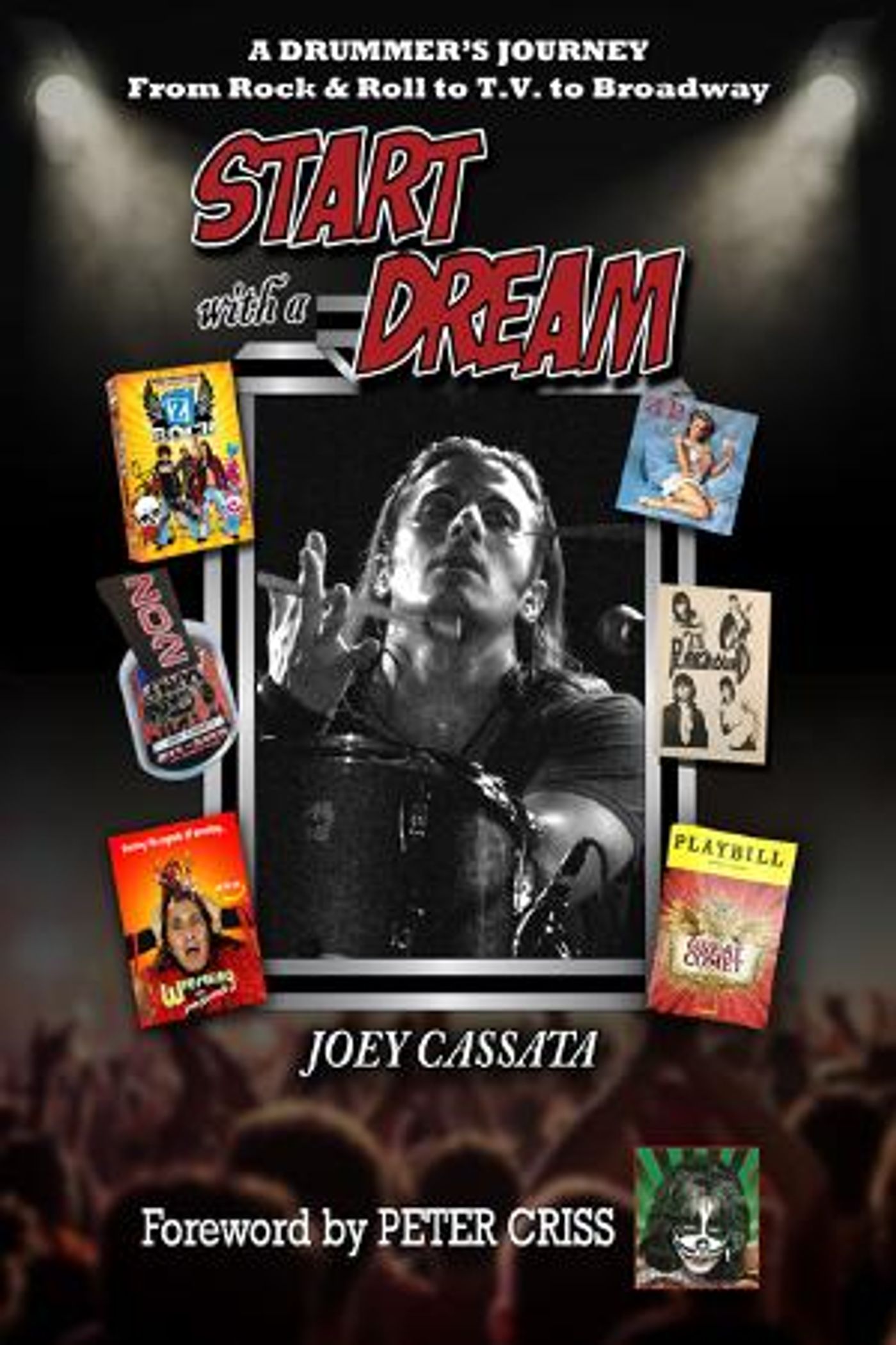 GREAT COMET Drummer Joey Cassata Releases Autobiography START WITH A DREAM  Image
