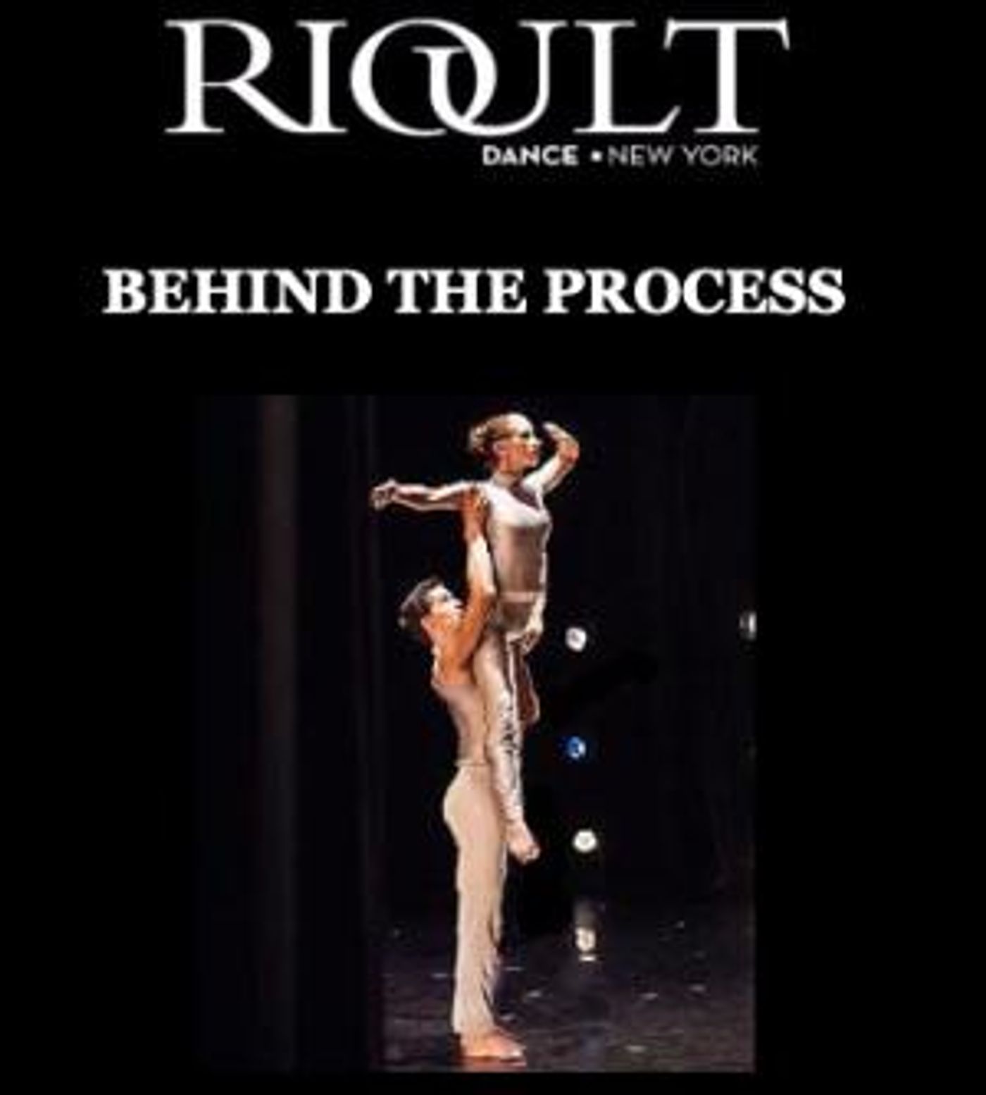 RIOULT Dance NY Presents BEHIND THE PROCESS  Image