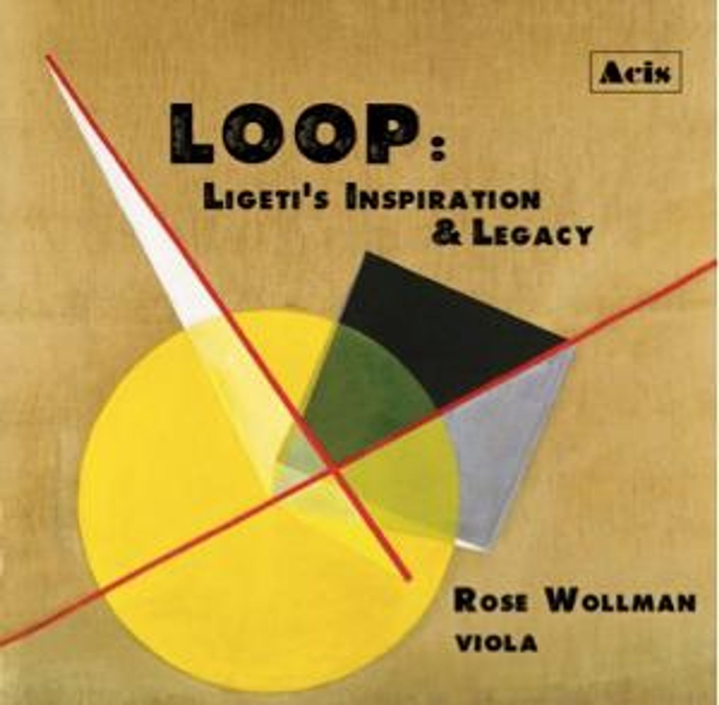 Violist Rose Wollman Releases New Album Celebrating 100th Anniversary of Ligeti's Birth  Image