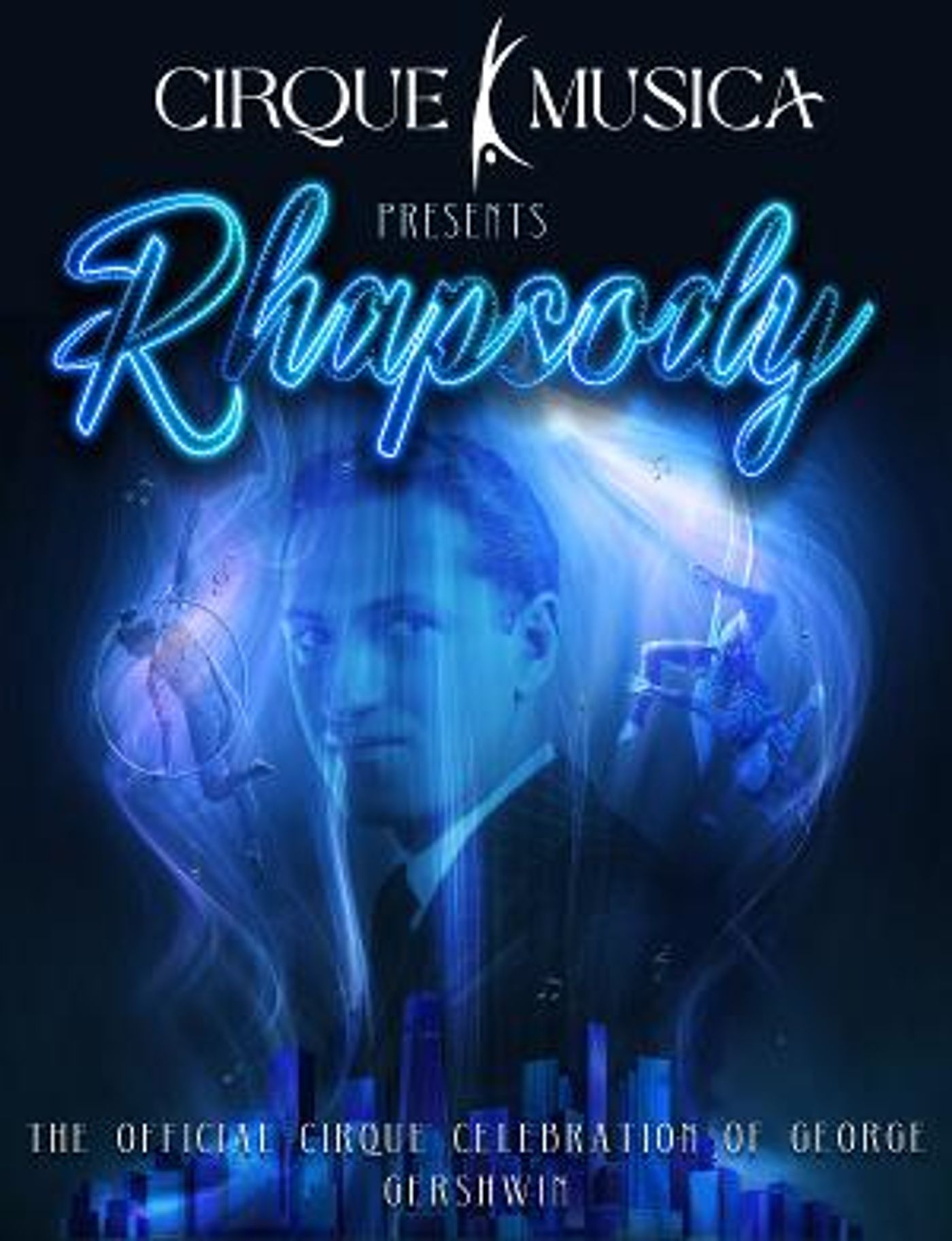 The Legendary Music Of George Gershwin Is Reinterpreted With The Launch Of CIRQUE MUSICA: RHAPSODY  Image