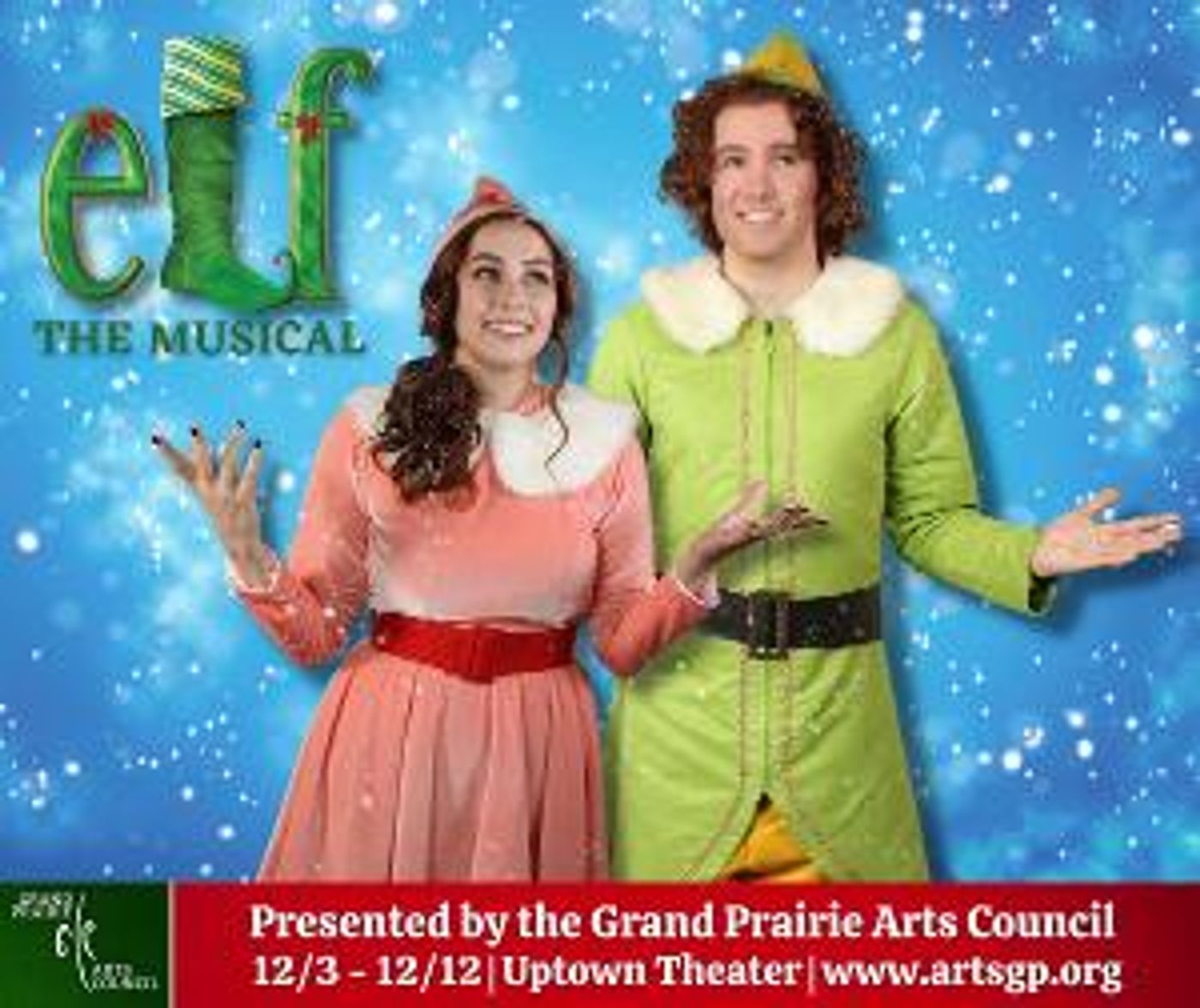 The Grand Prairie Arts Council to Present ELF THE MUSICAL  Image
