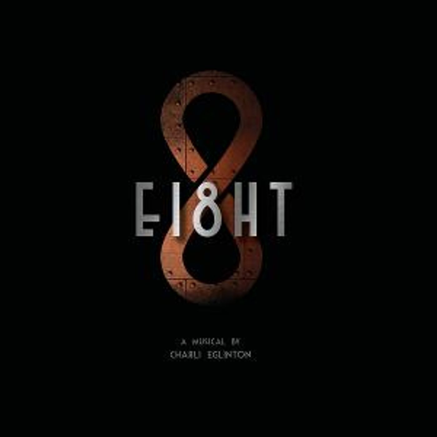 EI8HT: An Original Musical Presentation Comes to London This Month  Image