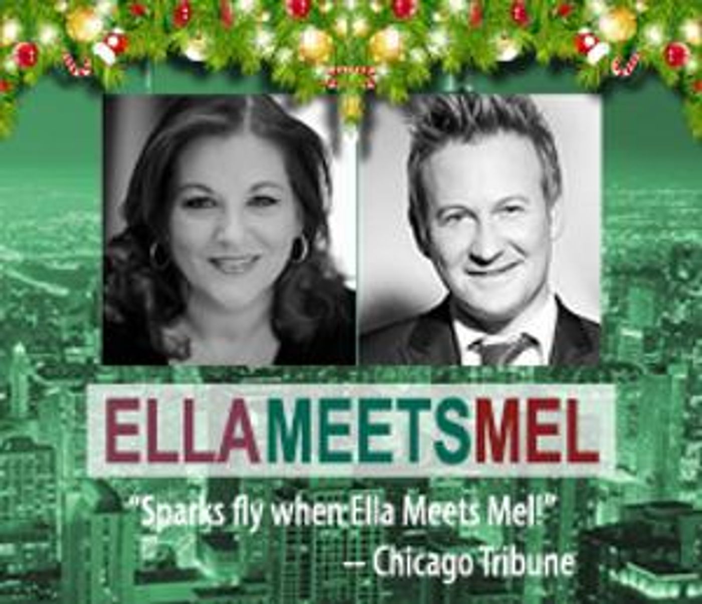 ELLA MEETS MEL - HOLIDAY EDITION to be Presented at SideNotes Cabaret at Sunset Playhouse  Image