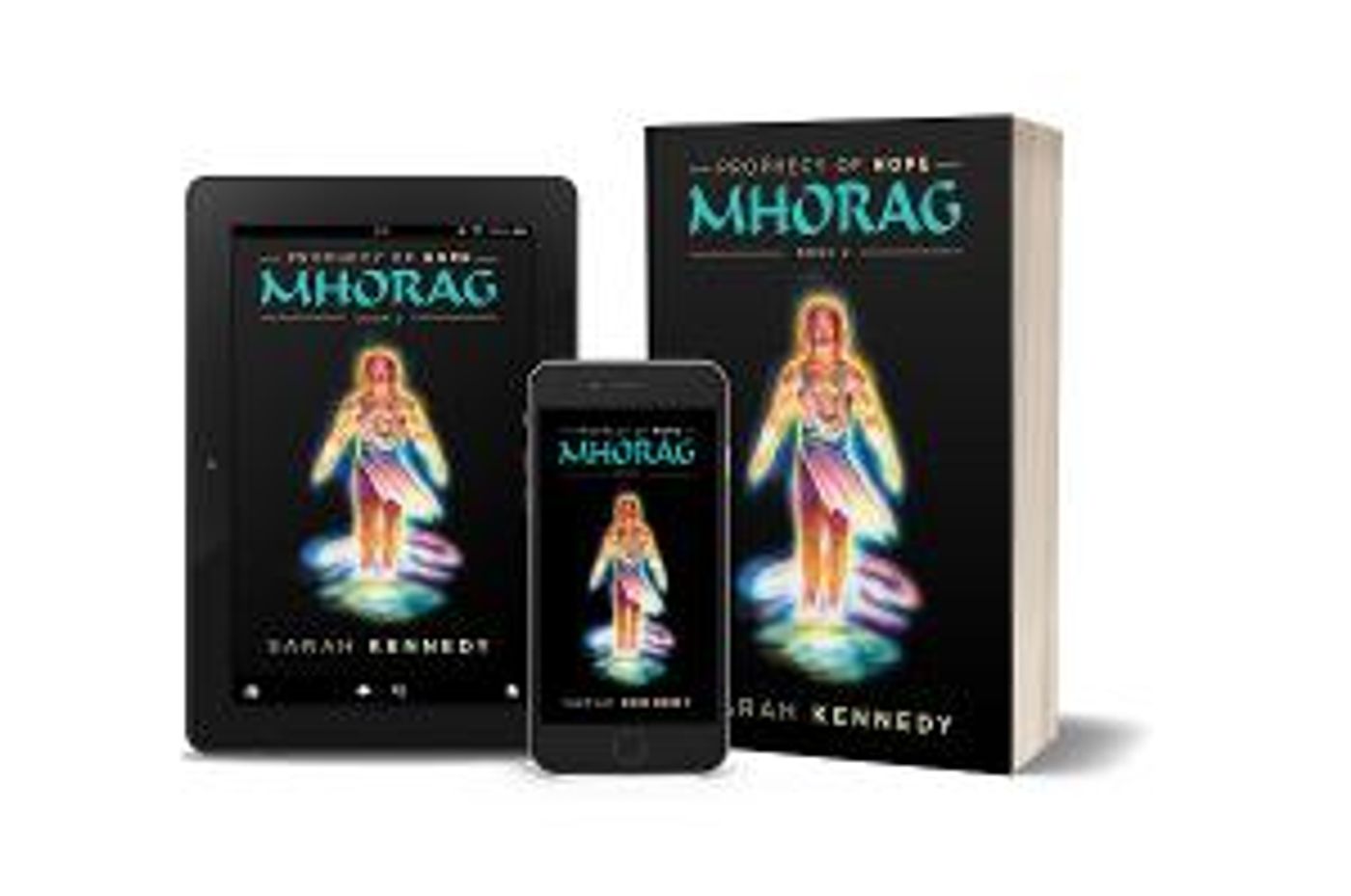 Sarah Kennedy Releases THE PROPHECY OF HOPE SAGA  Image
