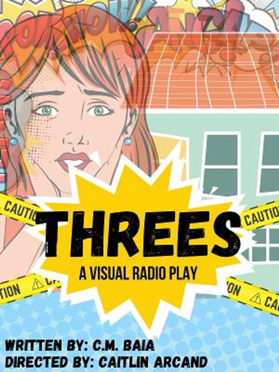 Professional Theater Is Coming Right To Your Living Room In THREES: A VISUAL RADIO PLAY Image