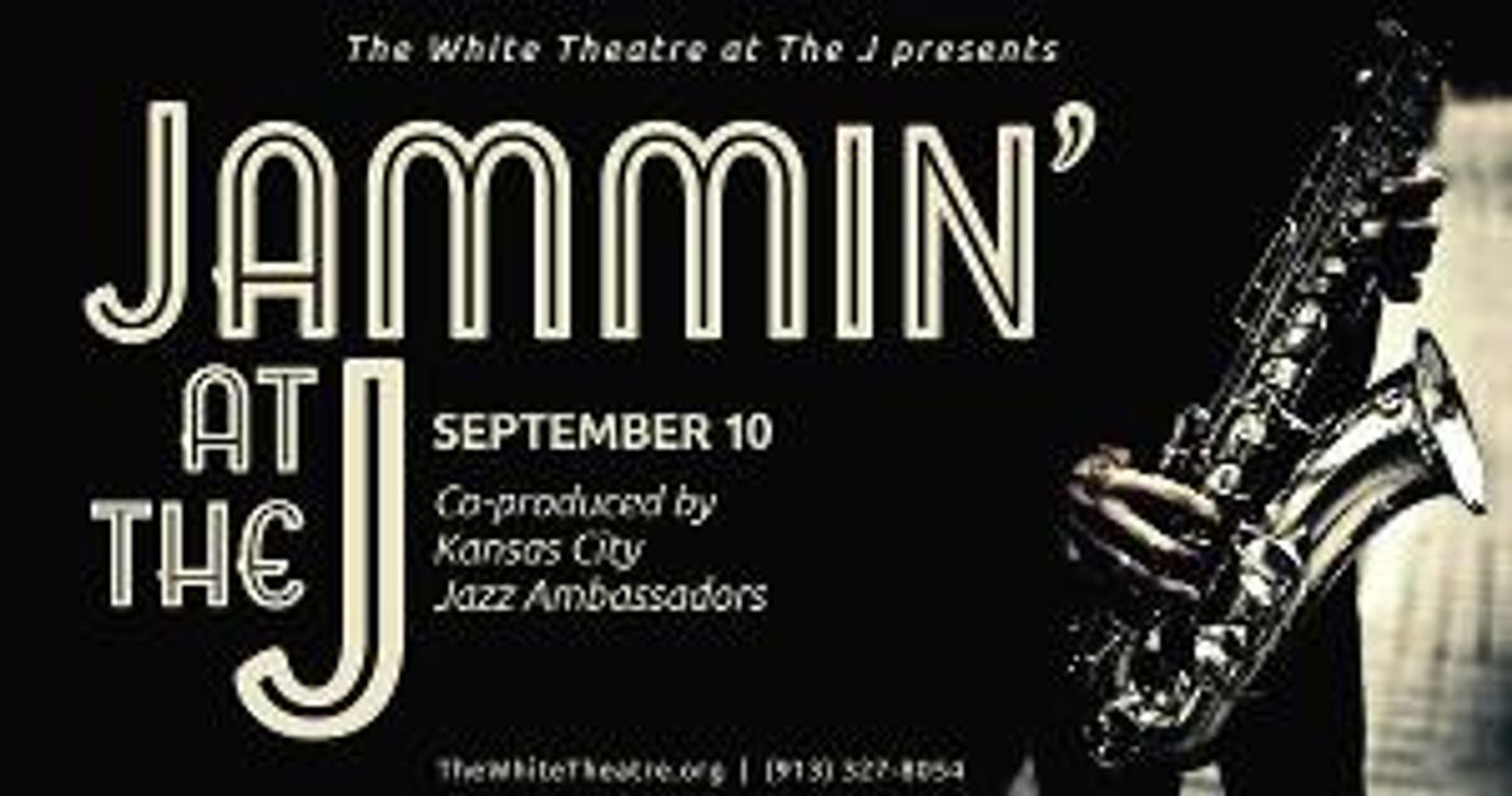 The White Theatre And Kansas City Jazz Ambassadors To Host Jazz Concert & Art Exhibition In September  Image