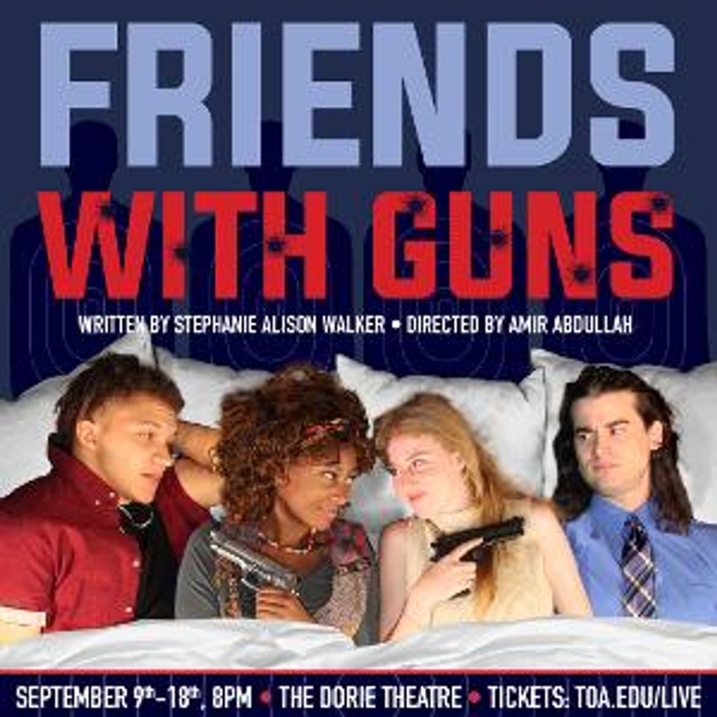 Theatre of Arts Presents FRIENDS WITH GUNS, September 9- 18 at The Dorie Theatre  Image