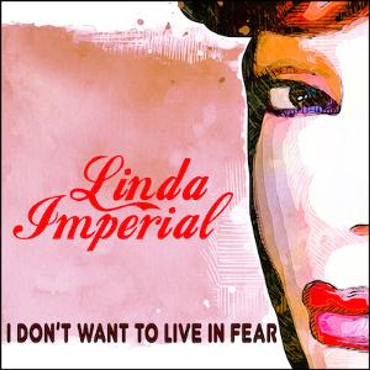 Blues Rocker Linda Imperial Releases New Single 'I Don't Want To Live In Fear'  Image