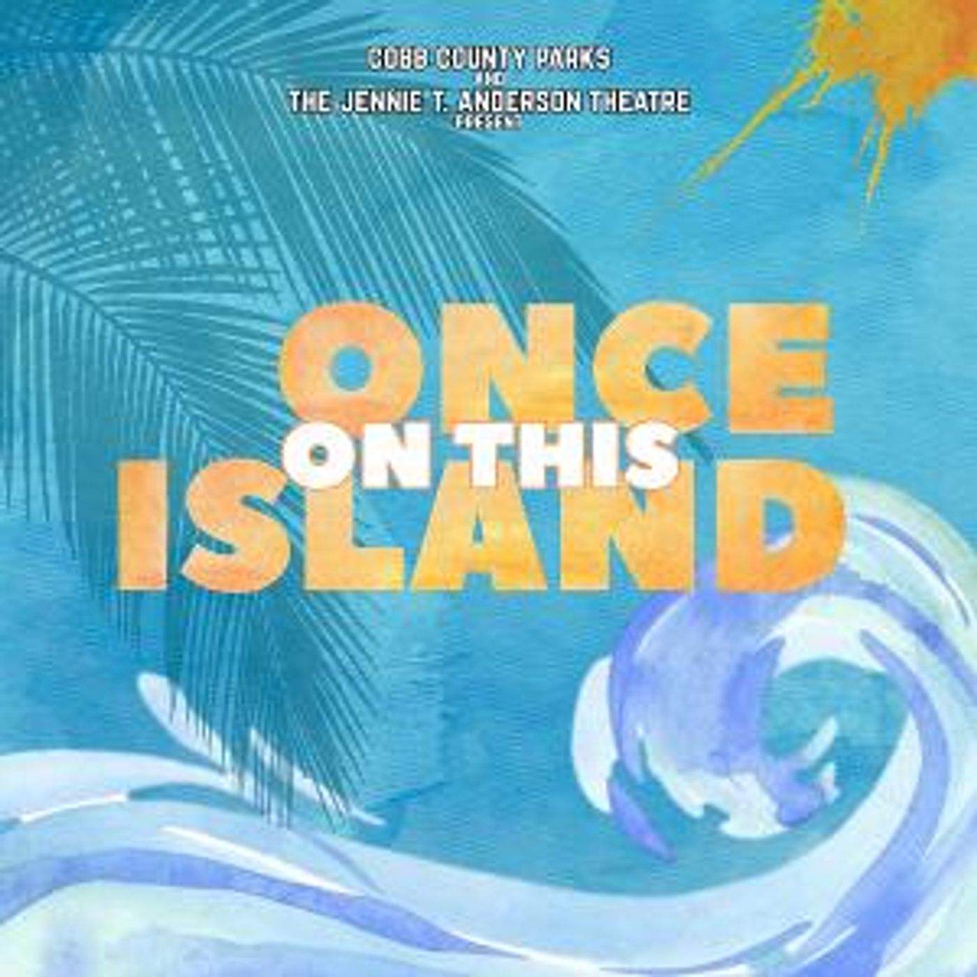 Jennie T. Anderson Theatre Restarts With ONCE ON THIS ISLAND  Image