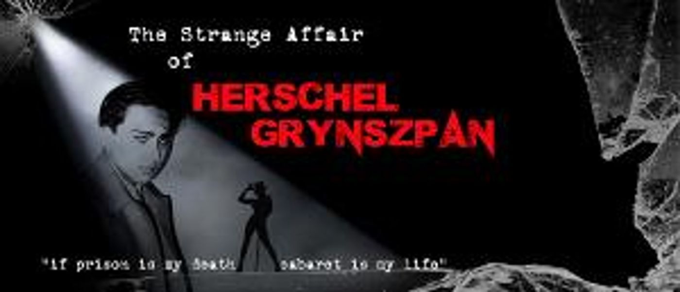 THE STRANGE AFFAIR OF HERSCHEL GRYNSZPAN Comes to The Other Palace  Image