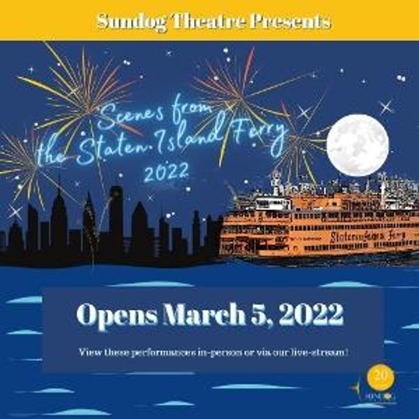 Sundog Theatre Announces Plays & Creative Teams for SCENESE FROM THE STATEN ISLAND FERRY 2022  Image
